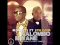 Download Lagu Macky 2 Ftm Ephraim Kalombo Mwane Official Audio