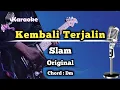 Download Lagu Kembali Terjalin - Slam (Karaoke Version) Original