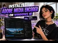 Adobe Media Encoder 2026 Crack How To Download and Install Tutorial