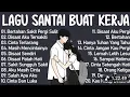 Lagu Lagu Galau Enak Didengar Saat Santai \u0026 Kerja || 🎶 Lagu Pop Hits Indoneaia Tahun 2000 an TANPA IKLAN❕