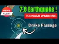 Download Lagu Massive M7.8 Earthquake - Tsunami Warning for Chile and Argentina ! Location Drake Passage AGAIN !