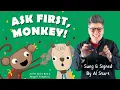 Ask First Monkey Playful Kids Song About Consent Education Song by Juliet Clare Bell AL Start