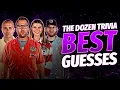The BEST Guesses In The History Of The Dozen Trivia League