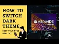 How to enable dark theme in Eclipse IDE 2023