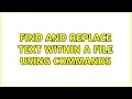 Ubuntu Find and replace text within a file using commands