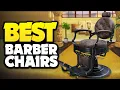 Best Barber Chairs in 2023 Buying Guide By Expert Barbers