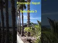 Lagu Francesco Napoli ,balla balla.3 -part 2
