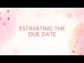 Estimating the Due Date EDD Ultrasound Naegele s Rule Pregnancy Wheel Explained