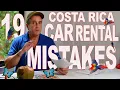 How to rent a car in Costa Rica and not get scammed