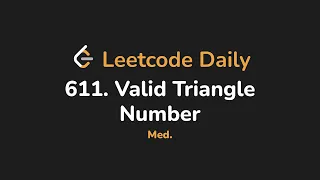 611 Valid Triangle Number Leetcode Daily - Python