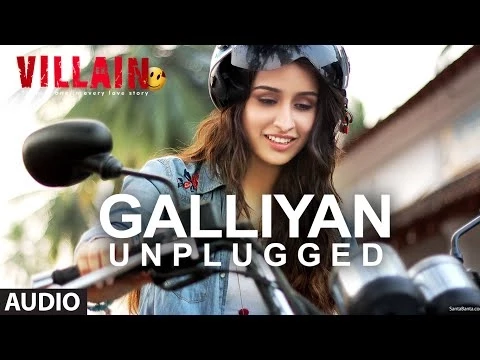 Download MP3 Galliyan (Unplugged) by Shraddha Kapoor | Ek Villain | Ankit Tiwari