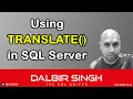 Using the TRANSLATE function in SQL Server T-SQL