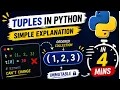 Python Tuples Explained in 4 Minutes Avoid This Common Mistake