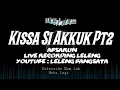Download Lagu Absarun Kissah Magbono Marilaut Part 2 [ Lagu Bajau ]