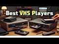 TOP 5 Best Vhs Players 2026 Best VHS Player Brands