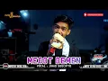 Download Lagu MEGOT DEMEN VOC. JIHAD SOECIPTO | PARTY JRC BROTHERHOOD X PUTRA ABISHEVA | GEBANG MEKAR - CIREBON