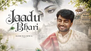 Agam - Jaadu Bhari Teri Aankhein Jidhar Gai | Krishna Bhajan | Brajdham Vrindavan