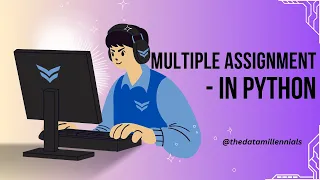 Multiple Assignment How to Assign a Single Value to Several Variables Simultaneously