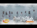 ALL MANS ARTIS - PADAMU YA ALLAH (Official Music Video)