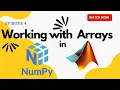 Basics of NumPy for MATLAB Users - Working with Arrays in NumPy MATLAB