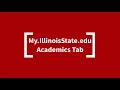 The My Academics Tab in My IllinoisState edu