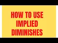 Download Lagu How To Voice Implied Diminishes