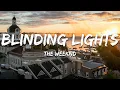 Lagu The Weeknd - Blinding Lights (Lyrics)