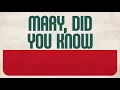 Zach Williams - Mary, Did you Know? (Official Lyric Video)