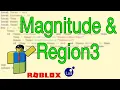 Roblox Scripting Tutorial Magnitude Region3