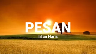pesan irfan haris lyrics 
