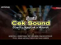 Download Lagu DJ CEK SOUND NGEPLAK CLARITY FULL BASS MIDDLE RENYAH DAN GURIH OFFICIAL