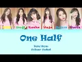 GFRIEND (여자친구) One-Half (이분의 일 1/2) Lyrics (Han/Rom) Colour Coded