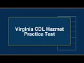 Virginia CDL Hazmat Practice Test 2026 Authentic Exam Questions and Answers with Explanations
