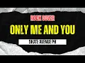 Download Lagu Skate Avenue PH - Only Me And You (Rock Cover)