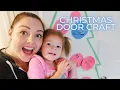 Decorating My Kids Bedroom Door For Christmas Vlogmas Day 2 Vlogmas 2021 Kaylee Farnes