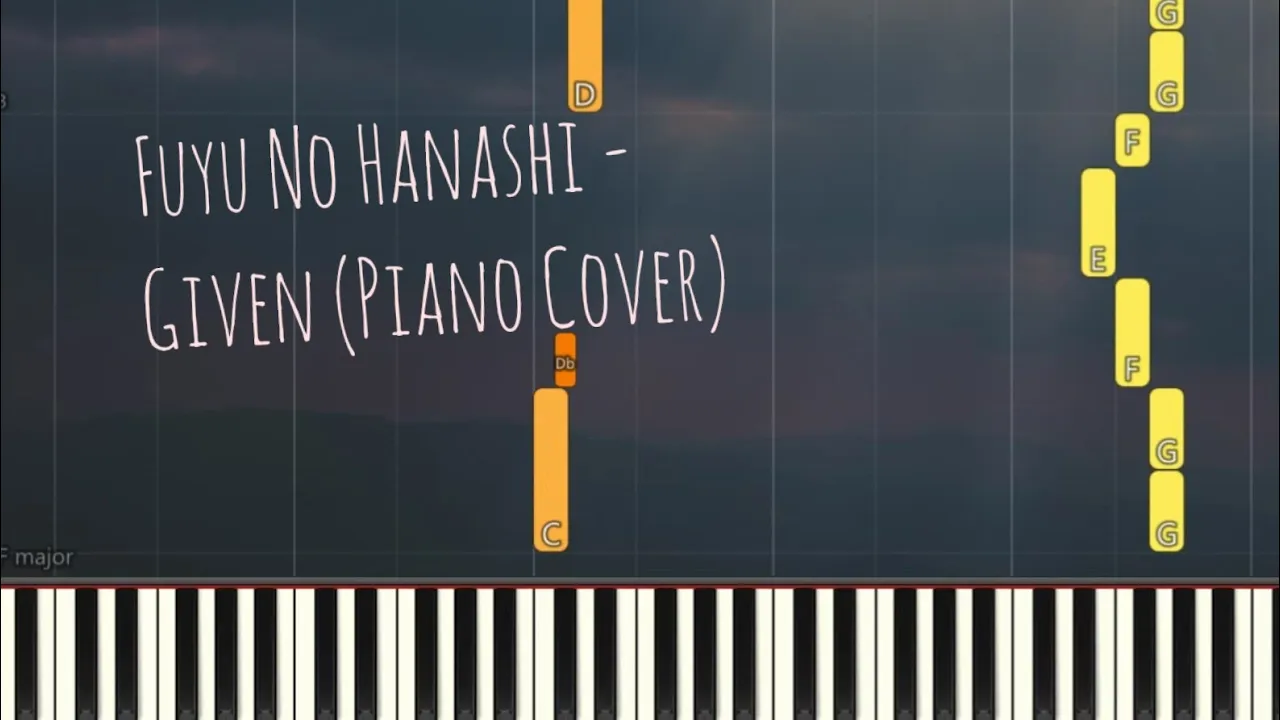 Fuyu no Hanashi - Given | Piano Pop Song Tutorial