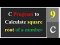 C Program to Calculate square root of a number