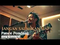 Lagu JANGAN SALAHKAN SIAPA – PANCE PONDAAG | Reggae Version | Cover by Reggae Nest