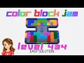 Color Block Jam Level 434 Easy Game Solution Walkthrough
