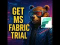 Free Fabric Trial Setup Tutorial