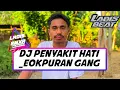Download Lagu DJ PENYAKIT HATI _EOKPURAN GANG ( LADIS RMXR ) FYP