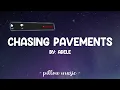 Chasing Pavements - Adele (Lyrics) 🎵