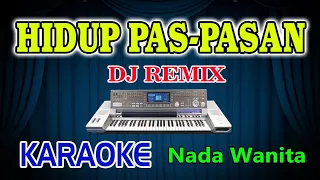 Download Hidup Pas-Pasan Remix Karaoke Hamdan ATT HD Audio Nada Wanita MP3