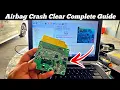 How To Airbag Crash Clear Program Airbag Module Complete Guide