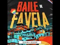 Baile de Favela (Extended)