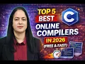Top 5 Best C Online Compilers in 2026 Free Fast