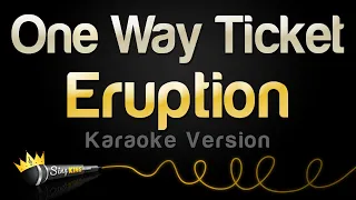 Download Eruption - One Way Ticket (Karaoke Version) MP3