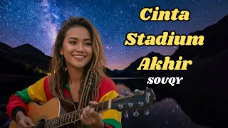 cinta stadium akhir souqy cover reggae by kelor music ai