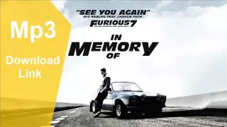 Download (Download) Wiz Khalifa ft CharliePuth See You Again Mp3 MP3