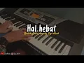 Download Lagu Hal hebat - Govinda (Cover piano by Egi official)